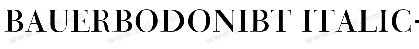 BauerBodoniBT Italic字体转换